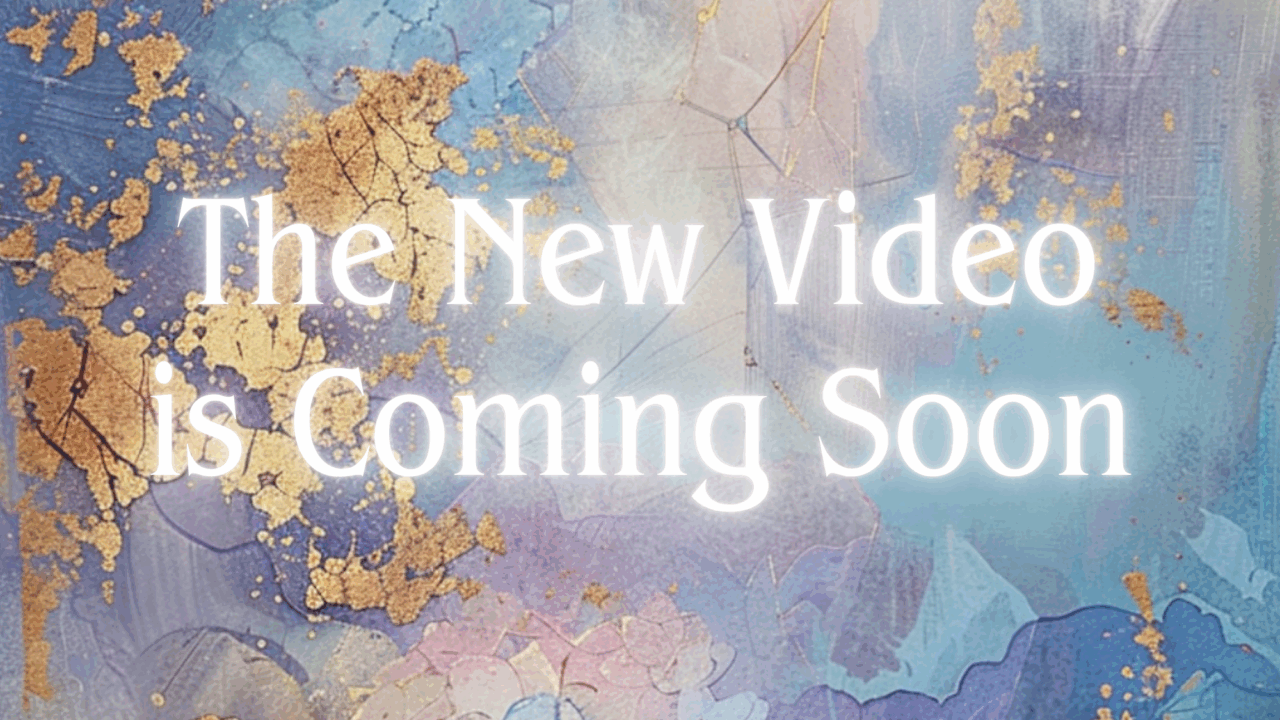 The new video is coming up